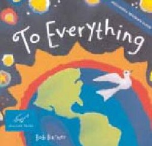 To Everything by Bob Barner