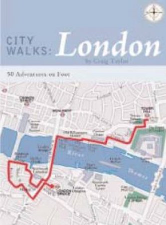 City Walks: London by Craig Taylor