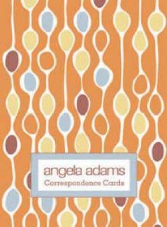 Angela Adams: Correspondence Cards by Angela Adams