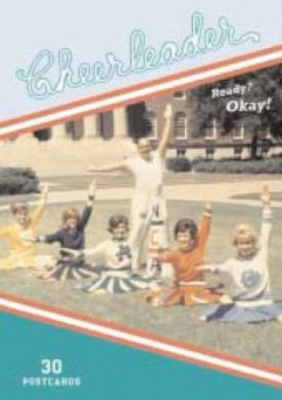 Ready? Okay! Cheerleader Postcards by Elissa Stein