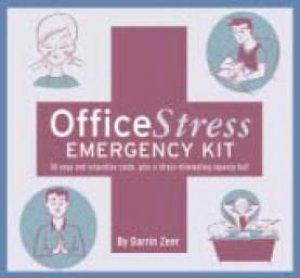 Office Stress Emergency Kit by Darrin Zeer