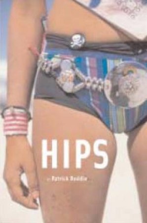 Hips by Patrick Roddie