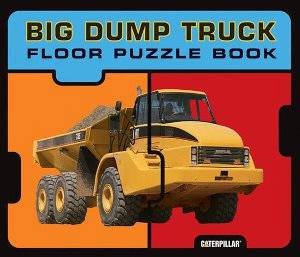 Big Dump Truck Floor Puzzle Book by Caterpillar