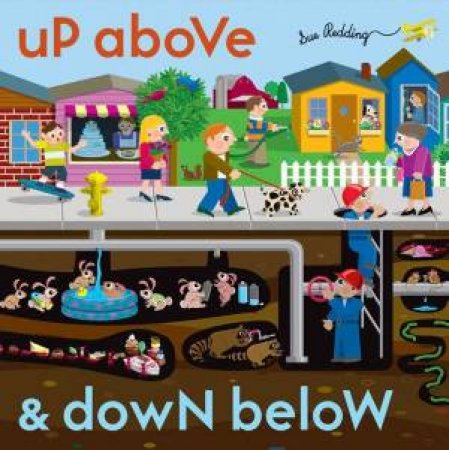 Up Above And Down Below by Sue Redding