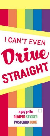 I Can't Even Drive Straight: Postcards by Herter Studio