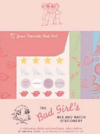 The Bad Girl's Mix And Match Stationery by Tuttle, Cameron