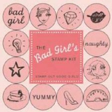 The Bad Girls Stamp Kit