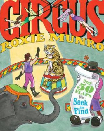 Circus by Roxie Munro