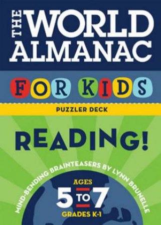 World Almanac for Kids Puzzler Deck: Reading, Ages 5-7 by Lynn Brunelle