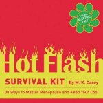 Hot Flash Survival Kit