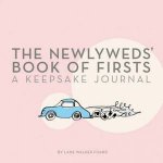 The Newlyweds Book of Firsts