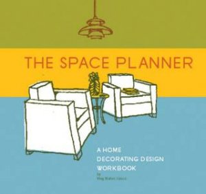 The Space Planner by Meg Mateo Ilasco