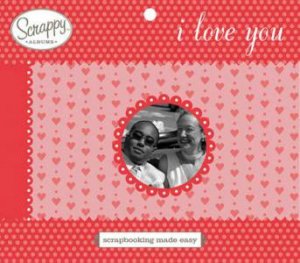 I Love You Scrappy Album by Lynn Gordon