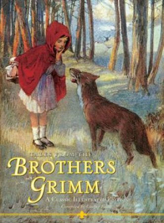 Tales From The Brothers Grimm by Cooper Edens