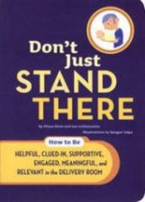 Dont Just Stand There