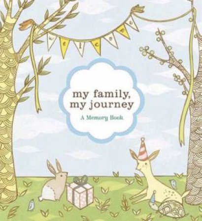 My Family, My Journey Baby Book by Zoe Francesca