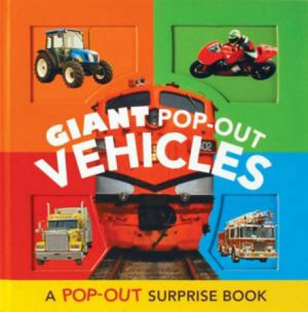 Giant Pop Out Vehicles by Amelia Powers