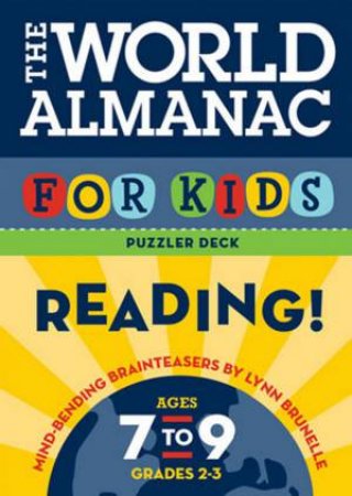 World Almanac for Kids Puzzler Deck: Reading, Ages 7-9 by Lynn Brunelle