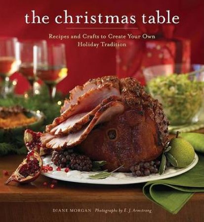 The Christmas Table by Diane Morgan