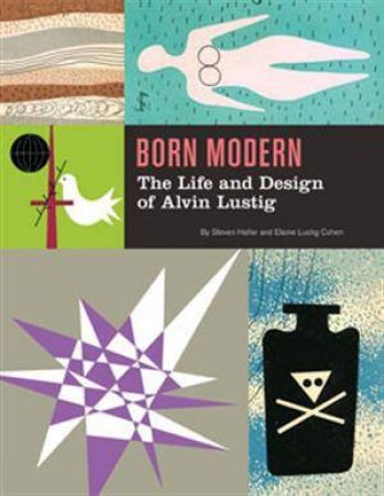 Born Modern (Lustig) by Steve Heller