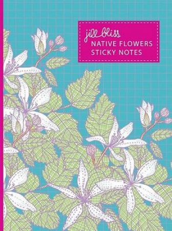 Native Flowers Sticky Notes by Jill Bliss