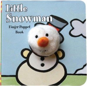 Little Snowman: Finger Puppet Book by Kids Chronicle