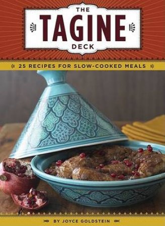 Tagine Deck by Joyce Goldstein