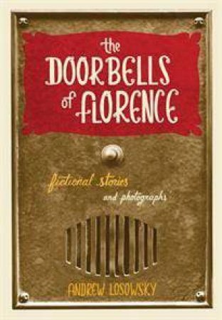 Doorbells of Florence by Andrew Losowsky