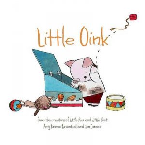 Little Oink by Rosenthal & Corace