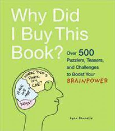 Why Did I Buy This Book? by Lynn Brunelle