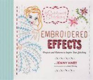 Embroidered Effects by Jenny Hart