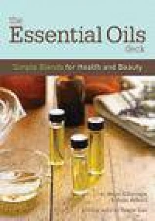 Essential Oils Deck by Hope Gillerman