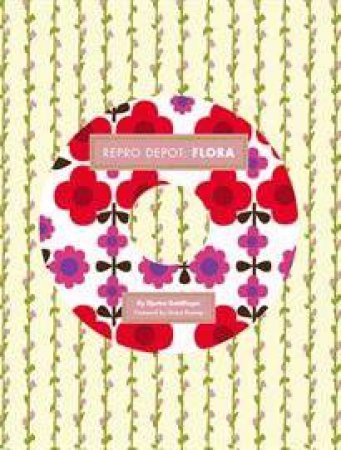 Reprodepot Pattern Book: Flora by Djerba Goldfinger