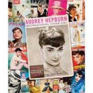 Audrey Hepburn: International Cover Girl by Scott Brisell