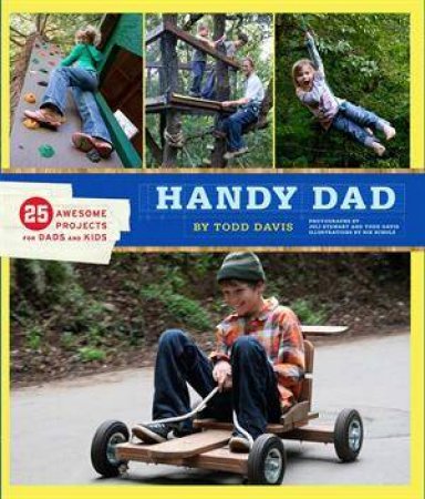 Handy Dad by Todd Davis