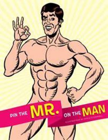 Pin the Mr on the Man by O'Connell