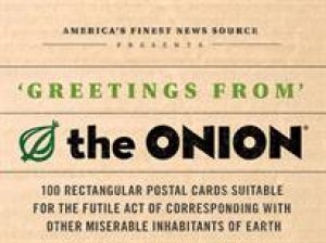 Greetings from the Onion Postcards by Various