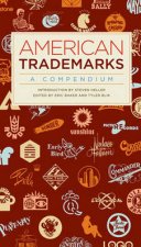 American Trademarks A Compendium