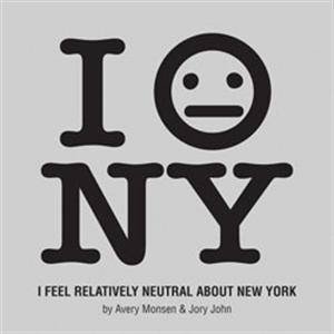 I Feel Neutral About NY by Monsen & John