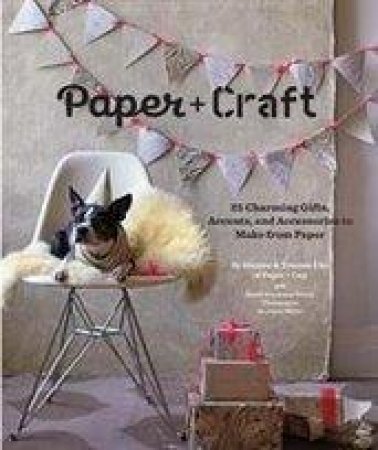 Paper And Craft by Designs Paper+Cup