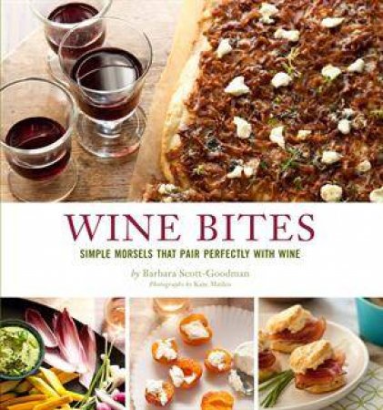 Wine Bites by Barbara Scott-Goodman