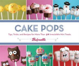 Cake Pops by Bakerella