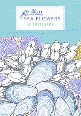 Sea Flowers: 15 Postcards by Jill Bliss