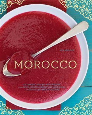 Morocco by Jeff Koehler