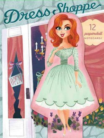 Dress Shoppe Notecards by Brigette Barrager