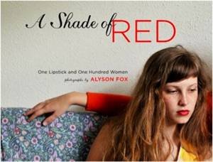 A Shade of Red by Alyson Fox