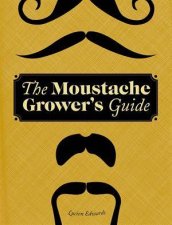 Moustache Growers Guide