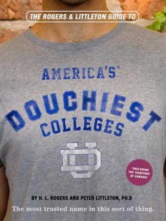 America's Douchiest Colleges by Anonymous