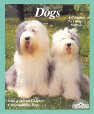 Dogs A Complete Pet Owners Manual