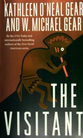 The Visitant by Kathleen & Michael Gear